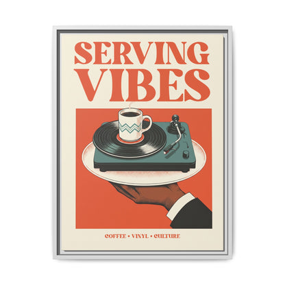 Serving Vibes - Framed Canvas