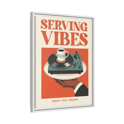 Serving Vibes - Framed Canvas