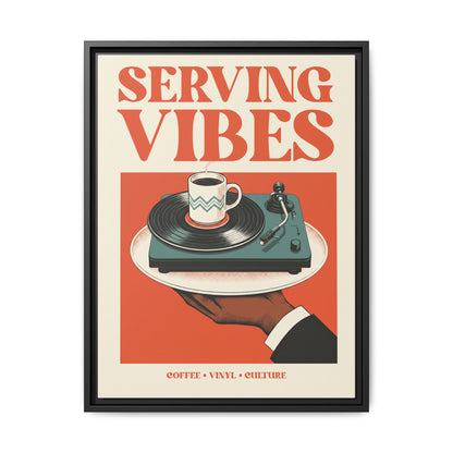 Serving Vibes - Framed Canvas